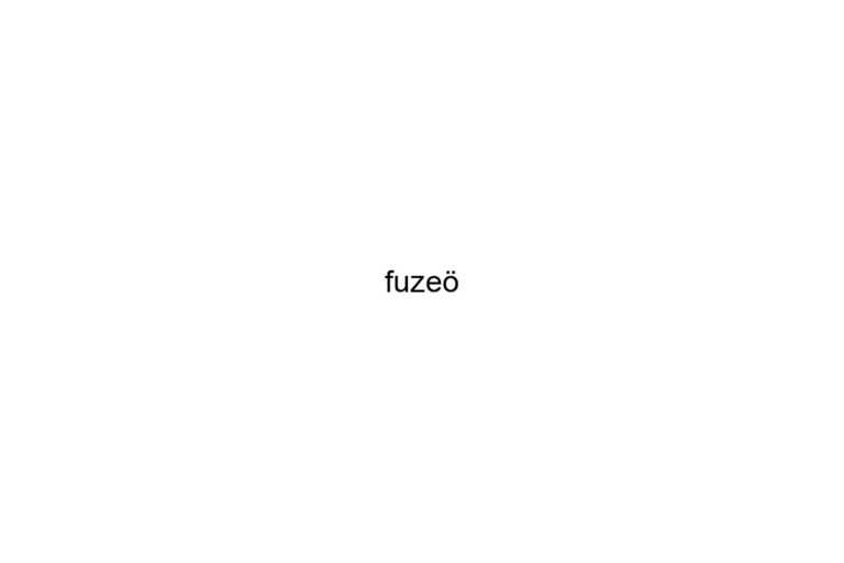 fuze