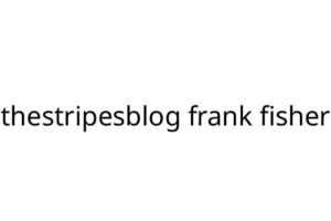 thestripesblog frank fisher