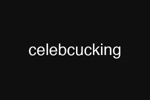 celebcucking