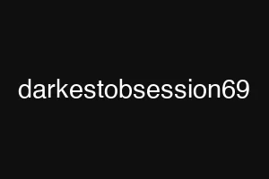 darkestobsession69