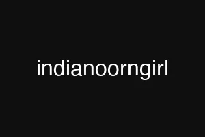 indianoorngirl