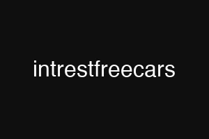 intrestfreecars