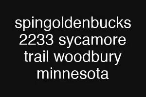 spingoldenbucks 2233 sycamore trail woodbury minnesota